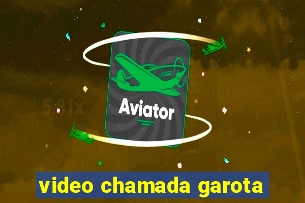 video chamada garota